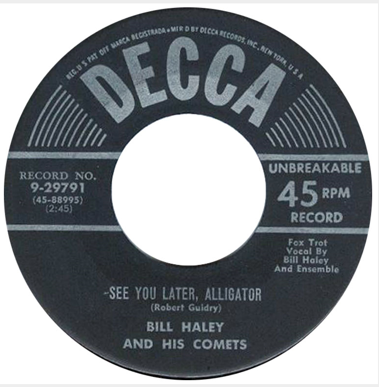 See_You_Later_Alligator_Bill_Haley_Decca_1956
