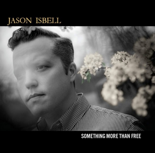 jason isbell something more than free